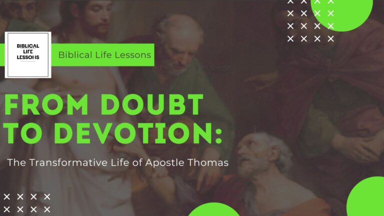 From Doubt to Devotion: The Transformative Life of Apostle Thomas