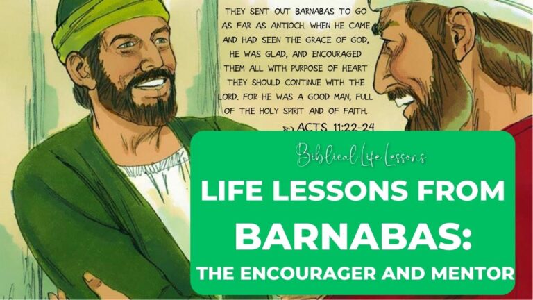Life Lessons from Barnabas: The Encourager and Mentor