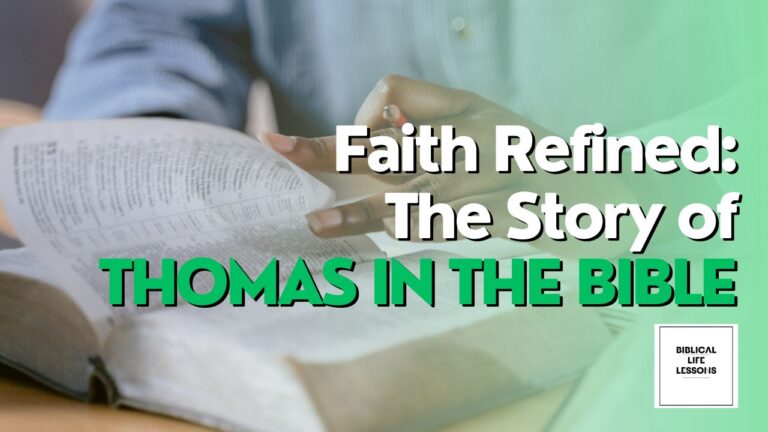 Faith Refined: The Story of Thomas in the Bible
