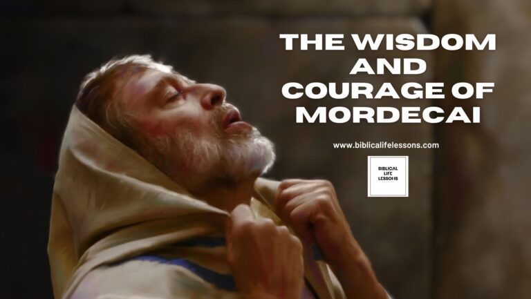 The Wisdom and Courage of Mordecai