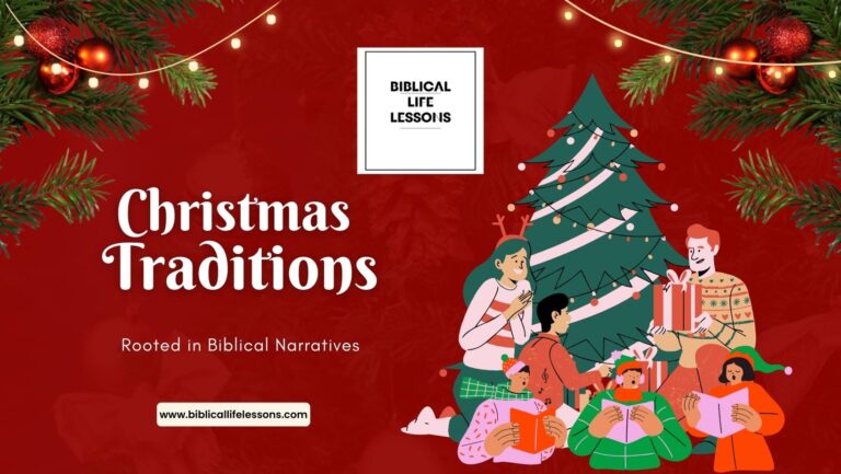 Christmas Traditions Rooted in Biblical Narratives