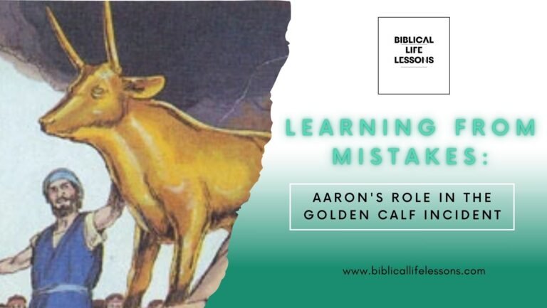 Learning from Mistakes: Aaron's Role in the Golden Calf Incident ...