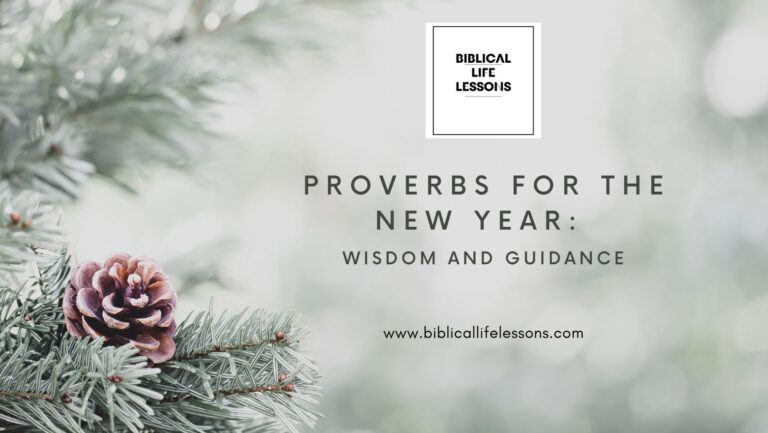 Proverbs for the New Year: Wisdom and Guidance