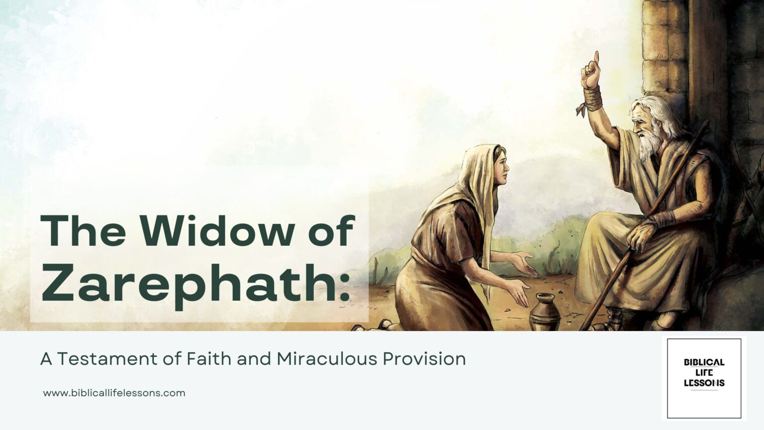 The Widow of Zarephath A Testament of Faith and Miraculous Provision