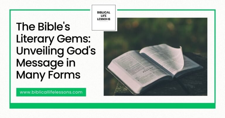 The Bible’s Literary Gems: Unveiling God’s Message in Many Forms