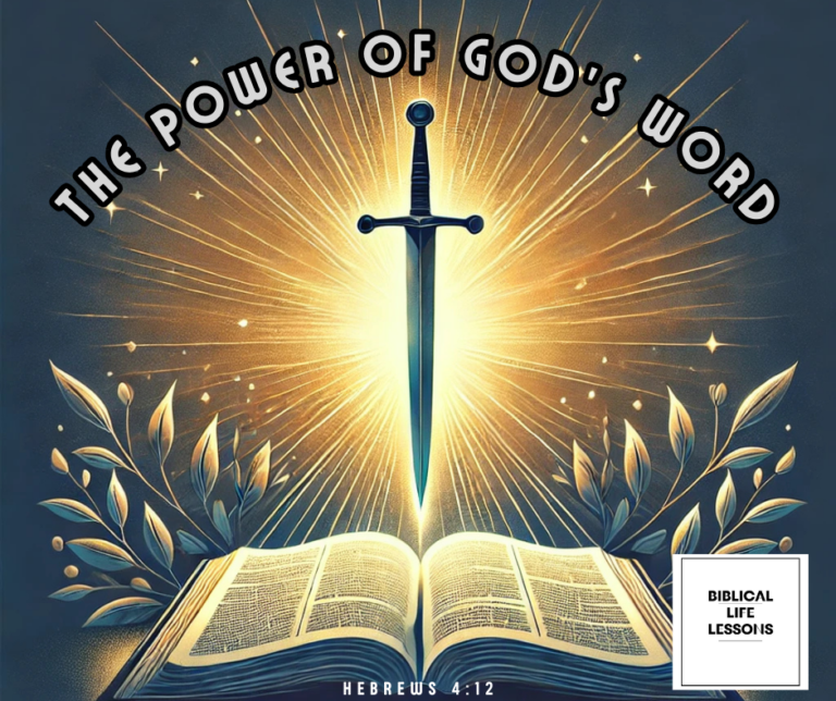 The Power of God’s Word: Insights from Hebrews 4:12
