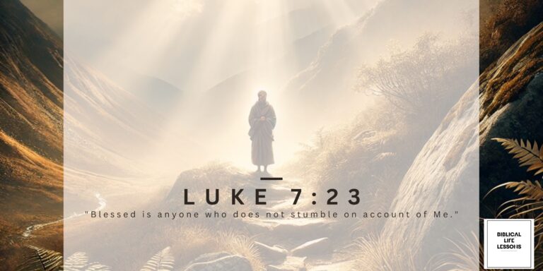 Understanding Luke 7:18-23: Faith, Doubt, and the Identity of Jesus
