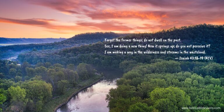 Isaiah 43:18-19: A Message of Hope and Renewal - Biblical Life Lessons