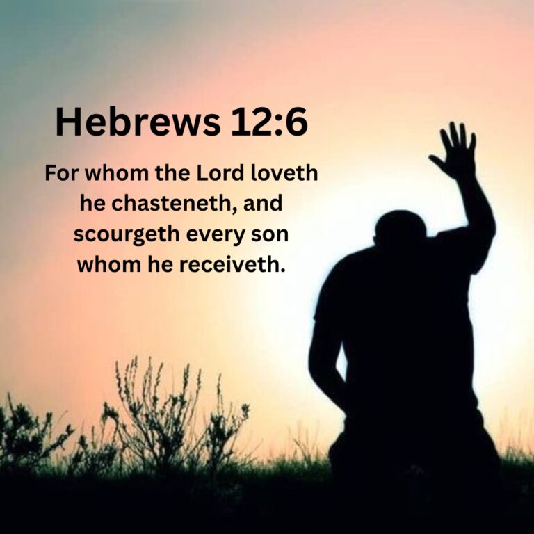 God’s Correction Is Proof of His Love
