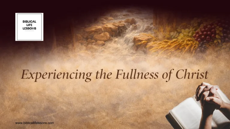 Rooted and Grounded in Love: Experiencing the Fullness of Christ