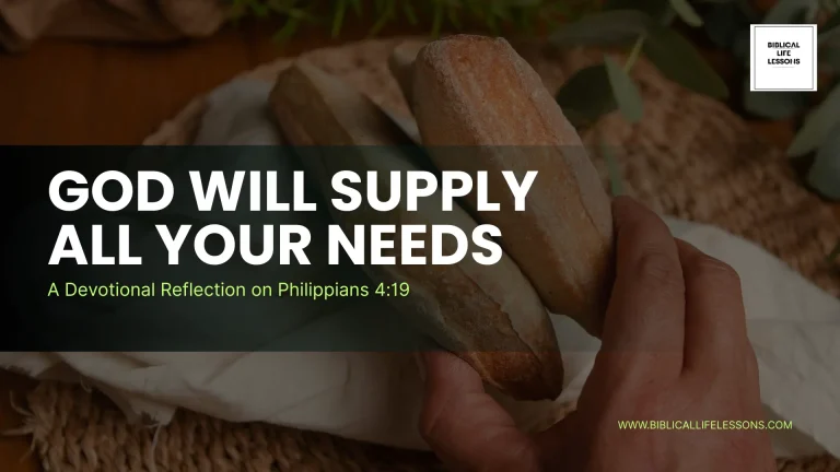God Will Supply All Your Needs: Trusting His Provision