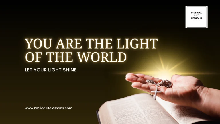 You Are the Light of the World: Let Your Light Shine