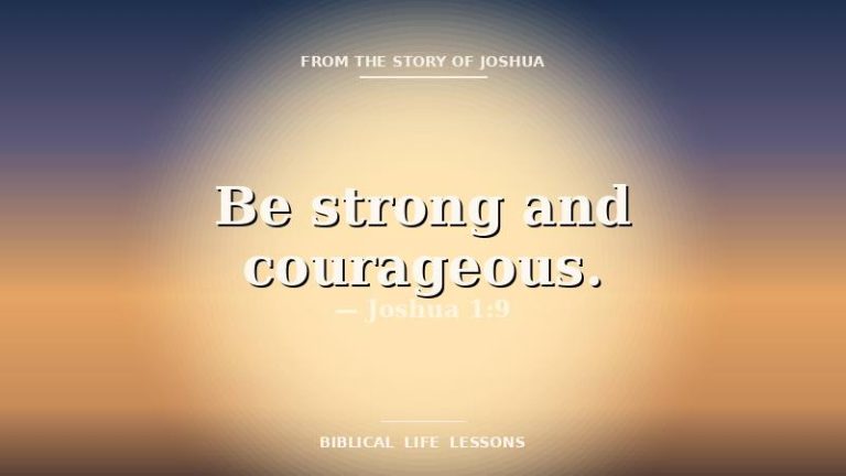 Joshua devotional featured image with the phrase Be strong and courageous and the reference Joshua 1:9