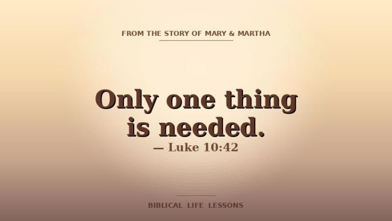 Mary and Martha devotional featured image with the phrase Only one thing is needed and the reference Luke 10:42