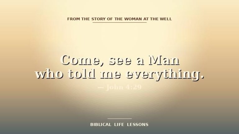 Samaritan Woman devotional featured image with the phrase Come see a Man who told me everything and the reference John 4:29