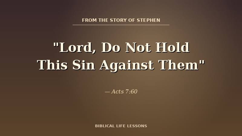 Warm sunset light — Stephen, Lord do not hold this sin against them, Acts 7:60