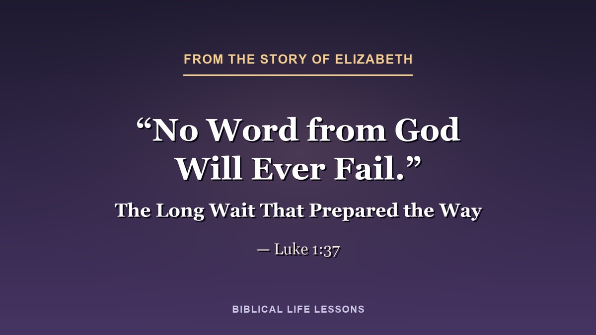 No word from God will ever fail. Luke 1:37, from the story of Elizabeth in the Bible