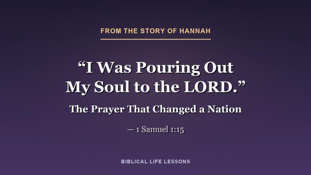 Who Was Hannah in the Bible? Complete Story of Samuel’s Mother (1 ...